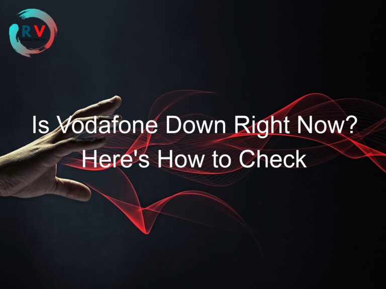 is-vodafone-down