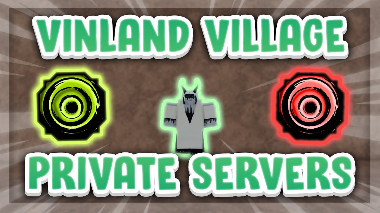 Vinland Private Server Codes